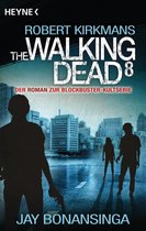 The Walking Dead-Romane 8 - The Walking Dead 8