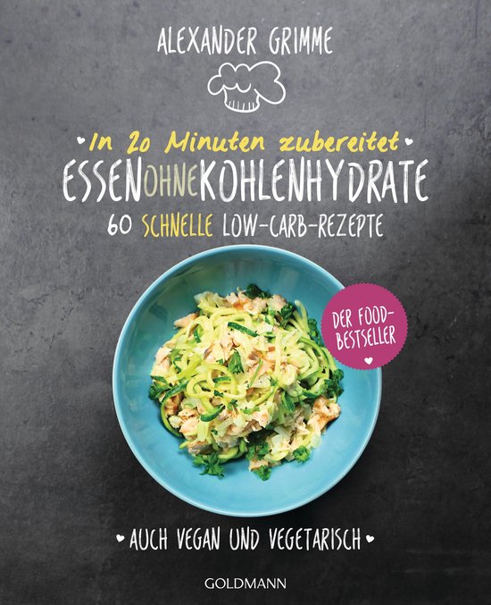 In 20 Minuten zubereitet: Essen ohne Kohlenhydrate - cover