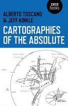 Cartographies Of The Absolute