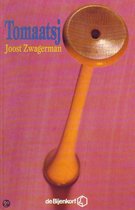 Boekverslag Nederlands  Joost Zwagerman en 'Tomaatsj', ISBN: 9789071442728