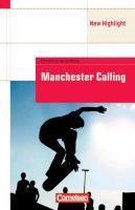 Manchester Calling