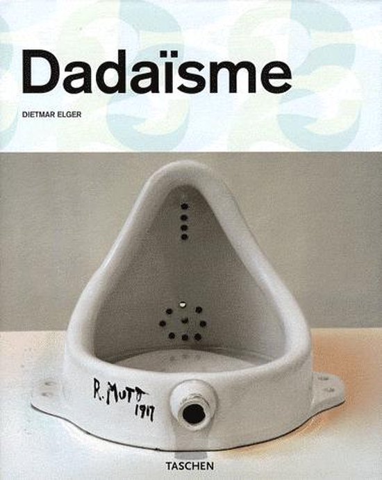 Cover van het boek 'Dadaisme (T25)' van Dietmar Elger