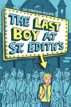 The Last Boy at St. Edith's