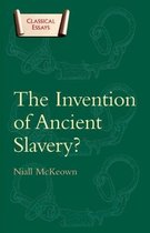 The Invention of Ancient Slavery?