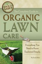 The Complete Guide to Organic Lawn Care