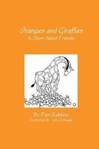 Oranges and Giraffes