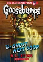 The Ghost Next Door (Classic Goosebumps #29), 29