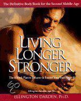 Living Longer Stronger