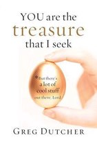 You Are the Treasure That I Seek