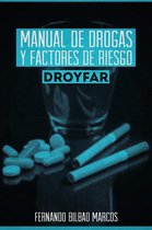 Manual De Drogas Y Factores De Riesgo Droyfar