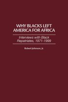 Why Blacks Left America for Africa