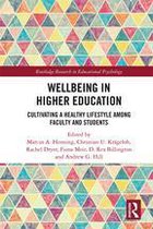 Routledge Research in Educational Psychology - Wellbeing in Higher Education