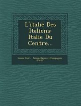 L'Italie Des Italiens