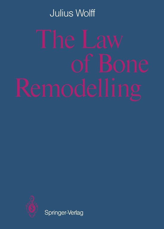 Medicine (R0) - The Law of Bone Remodelling - cover