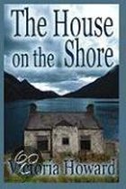 The House On The Shore