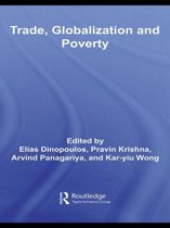 Routledge Studies in International Business and the World Economy- Trade, Globalization and Poverty