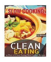 Clean Eating Slowcooking