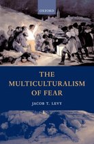 The Multiculturalism of Fear