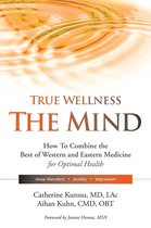 True Wellness - True Wellness for Your Mind