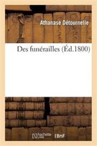 Savoirs Et Traditions- Des Fun�railles