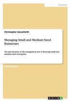 Managing Small and Medium Sized Businesses