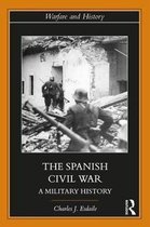 Warfare and History-The Spanish Civil War