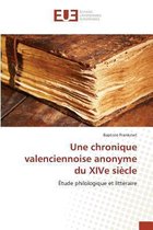 Une Chronique Valenciennoise Anonyme Du Xive Siecle