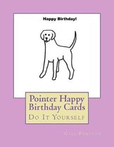 Pointer Happy Birthday Cards
