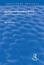 Routledge Revivals - Ageing and Poverty in Africa