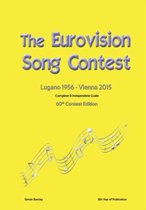 The Complete & Independent Guide to the Eurovision Song Contest 2015