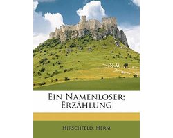 Ein Namenloser; Erz Hlung