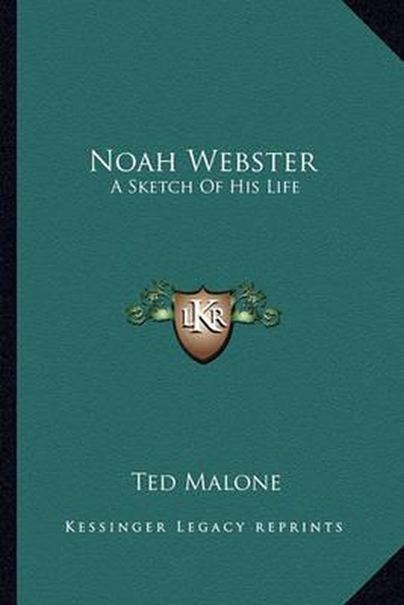 Noah Webster van Ted Malone