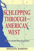 Schlepping Through the American West