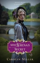 Regency Brides: A Promise of Hope 2 - Miss Serena's Secret