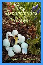 The Extraordinary Eggs