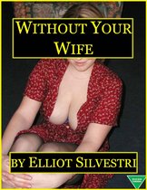 Without Your Wife