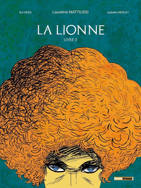 La Lionne 2 La Lionne Livre II (ebook), Sol Hess 9782331006760