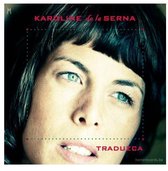 Karoline De La Serna - Traduzca (CD)