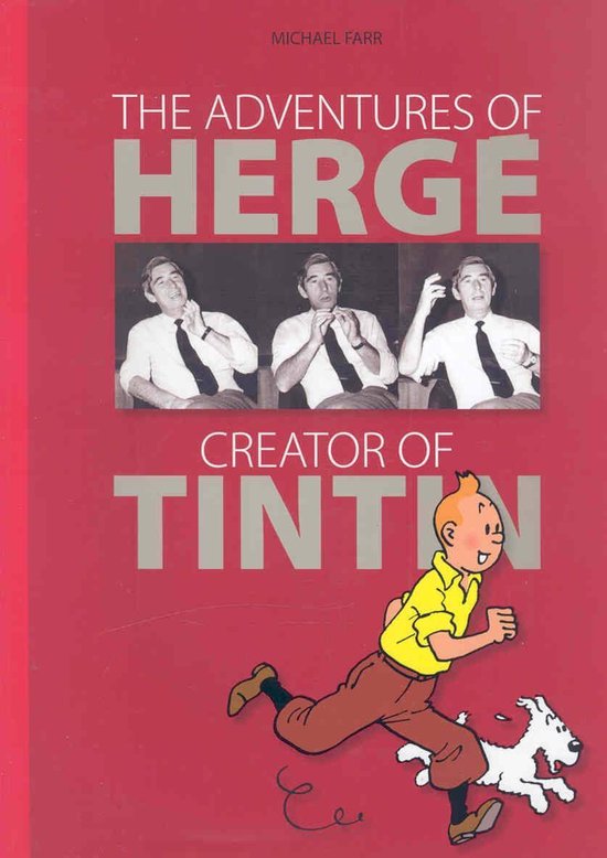 Adventures of Herge Creator of Tintin