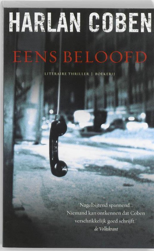 Boekcover van 'Eens Beloofd' door Harlan Coben met een telefoonhoorn die aan een draad hangt.