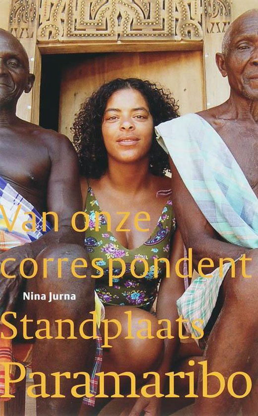 Cover van het boek 'Standplaats Paramaribo' van Nina Jurna