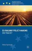 EU Railway Policy-Making