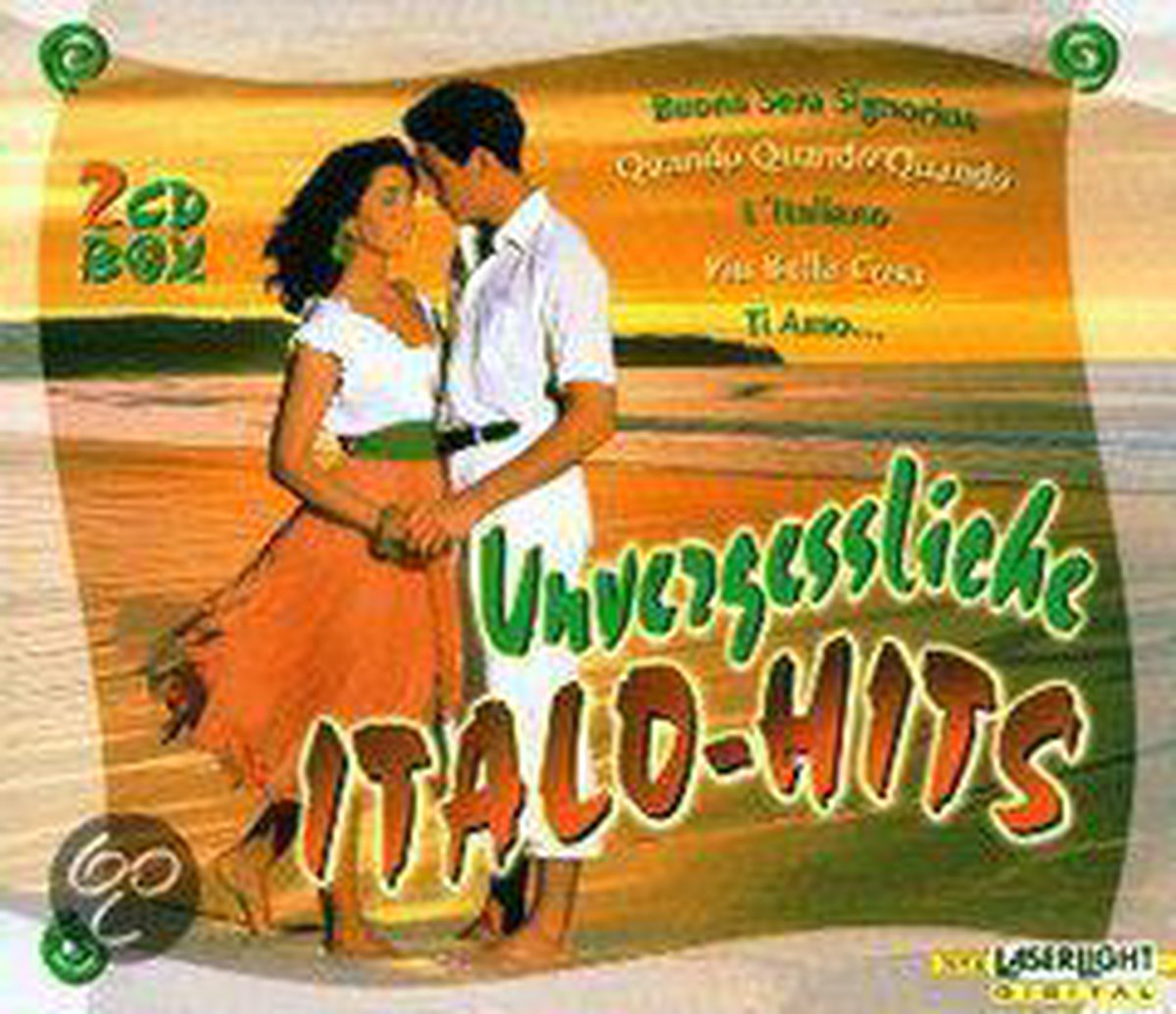 Unvergessliche Italo Hits