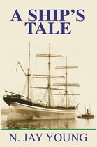 A Ship's Tale