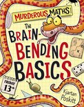 Murderous Maths - Murderous Maths: The Brain-Bending Basics
