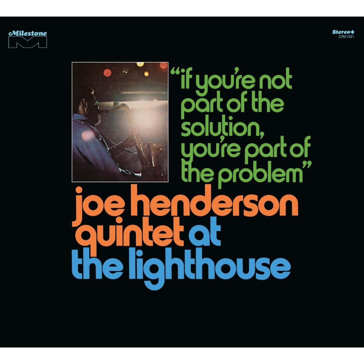 Joe Henderson Quintet - At The Lighthouse: If You're Not Part Of The Solution (3 CD)