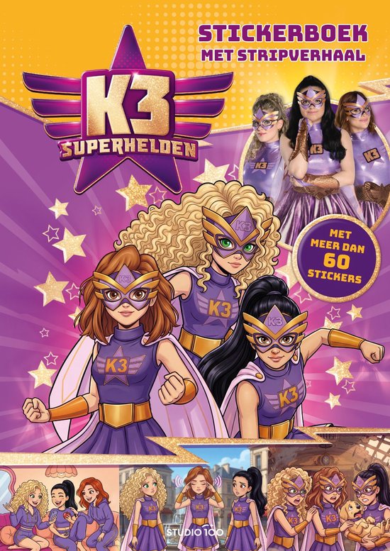 K3 - Stickerboek - Superhelden - Meer dan 60 coole stickers - Inclusief leuke puzzels, opdrachten en stripverhaal