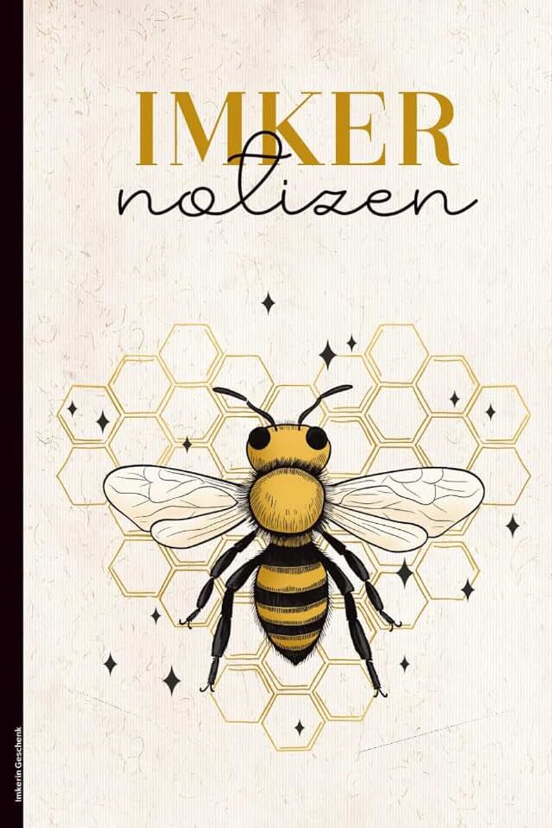 Imkerin Geschenk: Imker Buch für Notizen Buch A5 Notizbuch mit Biene Schreibheft liniert als Tagebuch und Notizheft zum Imkern Geschenkidee für Bienenzüchter und Liebhaber von Bienen und Honig