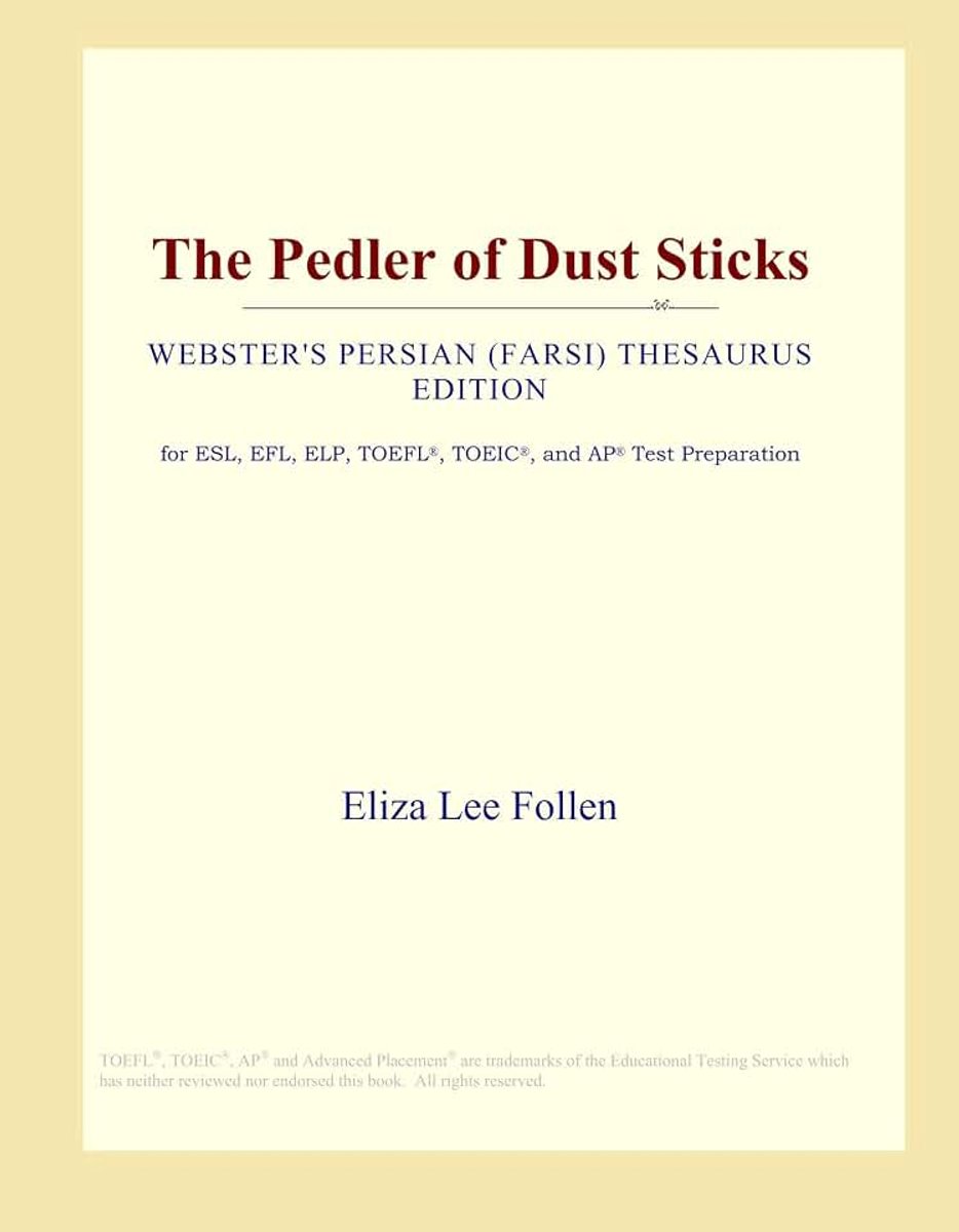 Dust Sticks (Webster's Persian (Farsi) Thesaurus Edition)