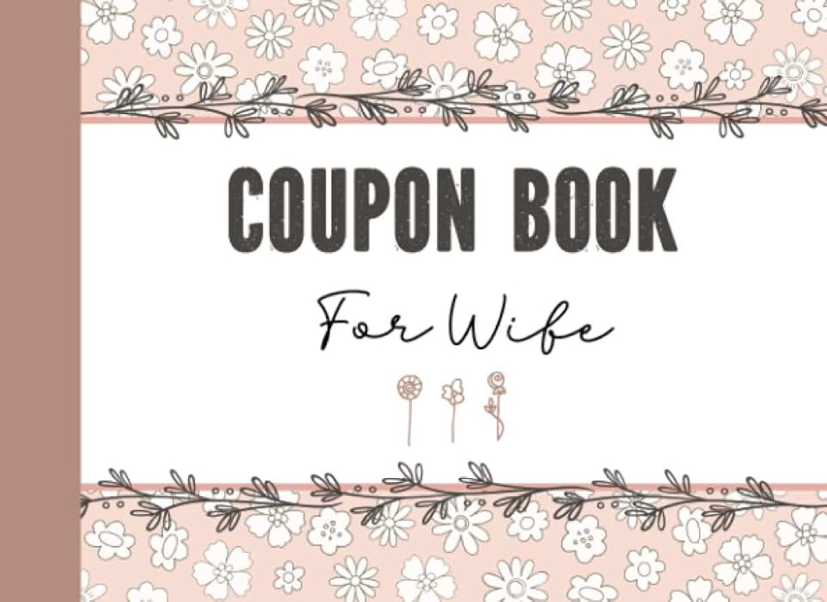 Coupon Book For Wife: Cute Coupons For Wife From Husband Fun Birthday Gift For Her Mothers Day Gifts Christmas Present
